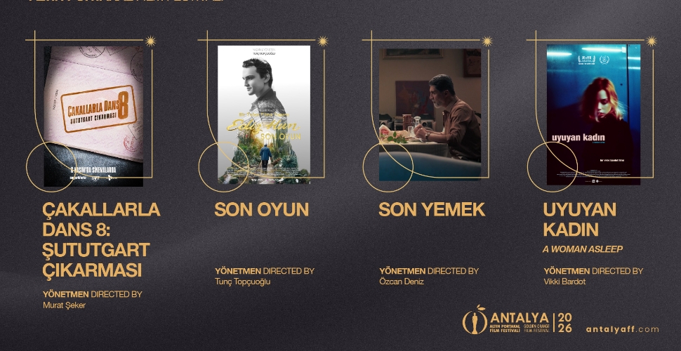 Altın Portakal’ın Gala filmleri belli oldu