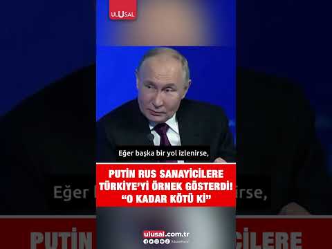 Putin Rusya'da Rus sanayicilere Türkiye ekonomisini örnek gösterdi #sondakika #gündem #shorts