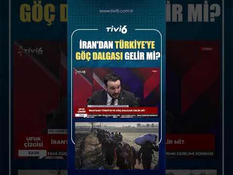 İRAN'DAN TÜRKİYE'YE GÖÇ DALGASI GELİR Mİ? #tivi6 #gündem #keșfet #viral #haber #türkiye #siyaset #tv