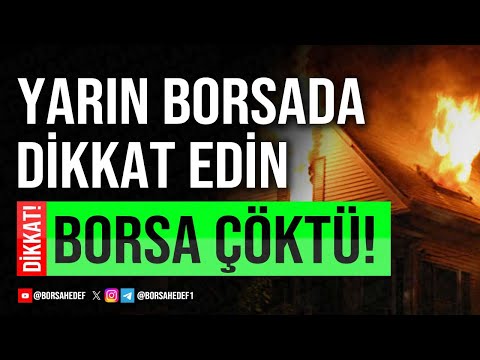 YARIN SABAH BORSAYA ÇOK DİKKAT EDİN! | CHP'YE KAYYUM GELDİ BORSA ÇÖKTÜ! SON DAKİKA DİKKAT!