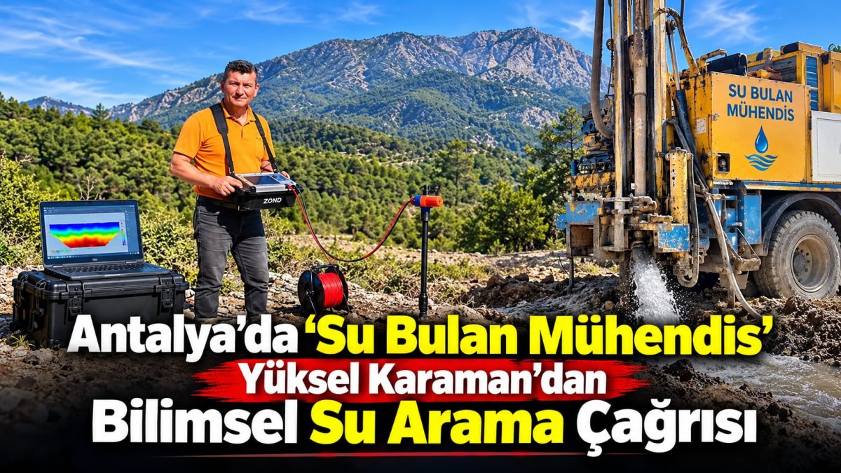 Yüksel Karaman’dan Bilimsel Su Arama Çağrısı