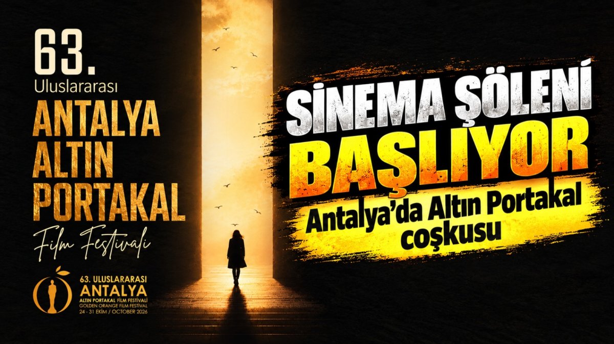 63. Altın Portakal Film Festivali Başlıyor 