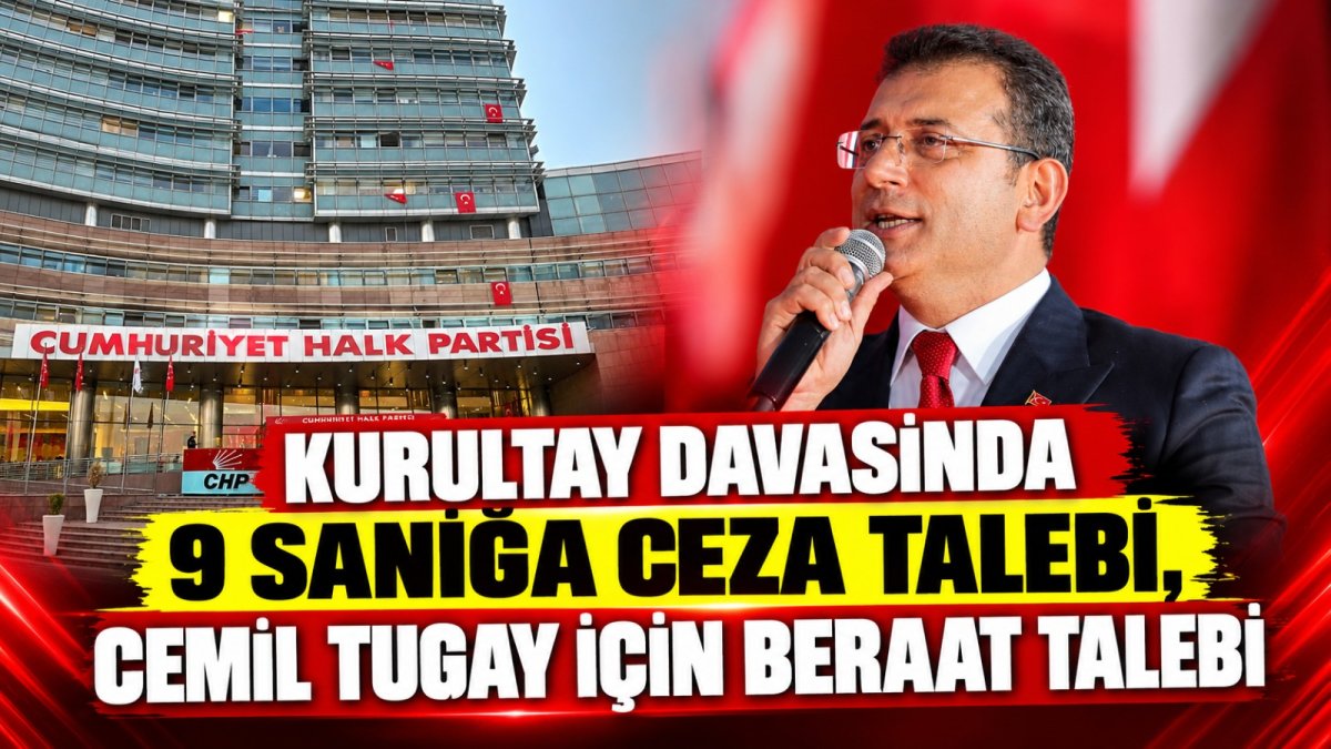 Kurultay davasında 3 sanığa beraat talebi 