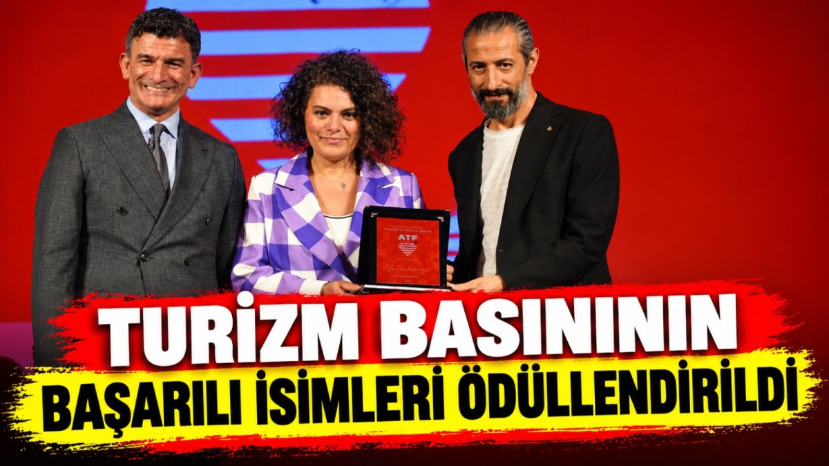 Turizm Basınının Başarılı İsimleri Ödüllendirildi