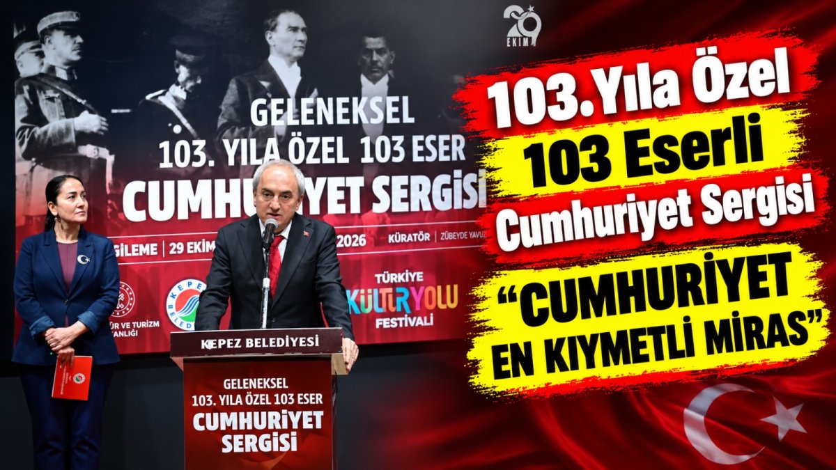  103.Yıla Özel 103 Eserli Cumhuriyet Sergisi  