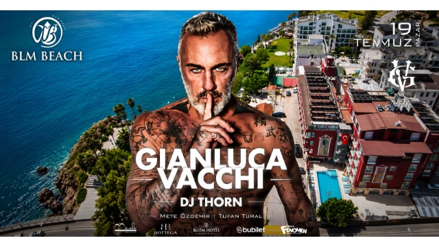 Antalya'da Gianluca Vacchi Rüzgar Esecek