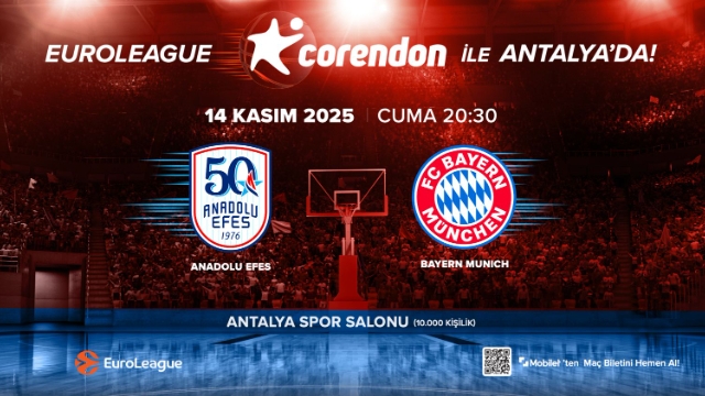 EuroLeague Heyecanı İlk Kez Antalya’da!